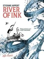 River of Ink di Etienne Appert edito da HUMANOIDS INC