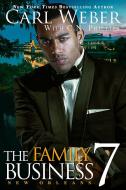 Family Business 7 di Carl Weber, La Jill Hunt edito da URBAN BOOKS