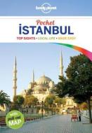 Lonely Planet Pocket Istanbul di Lonely Planet, Virginia Maxwell edito da Lonely Planet Publications Ltd