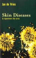 Skin Diseases di Jan de Vries edito da Transworld Publishers Ltd