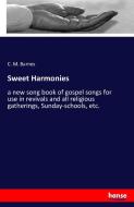 Sweet Harmonies di C. M. Barnes edito da hansebooks