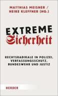 Extreme Sicherheit edito da Herder Verlag GmbH