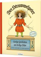 Der Struwwelpeter: Lustige Geschichten und drollige Bilder di Heinrich Hoffmann edito da Esslinger Verlag