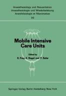 Mobile Intensive Care Units edito da Springer Berlin Heidelberg