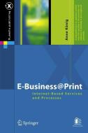 E-Business@Print di Anne König edito da Springer Berlin Heidelberg