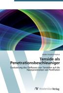 Tenside als Penetrationsbeschleuniger di Stefan Friedrich Pschick edito da AV Akademikerverlag