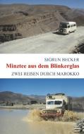 Minztee aus dem Blinkerglas di Sigrun Becker edito da Books on Demand