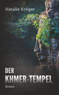 Der Khmer-Tempel di Natalie Krüger edito da Books on Demand