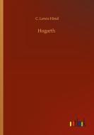 Hogarth di C. Lewis Hind edito da Outlook Verlag