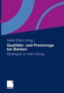 Qualitäts- und Preisimage bei Banken edito da Springer Fachmedien Wiesbaden