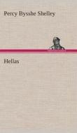 Hellas di Percy Bysshe Shelley edito da Tredition Classics