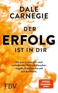 Der Erfolg ist in dir di Dale Carnegie edito da Finanzbuch Verlag