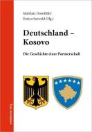 Deutschland - Kosovo edito da Mitteldeutscher Verlag