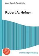 Robert A. Hefner edito da Book On Demand Ltd.