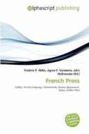 French Press edito da Betascript Publishing