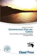 Gommecourt (pas-de-calais) edito da Claud Press