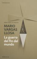 La guerra del fin del mundo di Mario Vargas Llosa edito da DEBOLSILLO