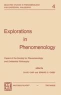 Explorations in Phenomenology di David Carr, E. S. Casey edito da Springer Netherlands