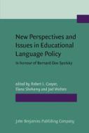New Perspectives And Issues In Educational Language Policy edito da John Benjamins Publishing Co