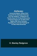 Alchemy di H. Stanley Redgrove edito da Alpha Editions