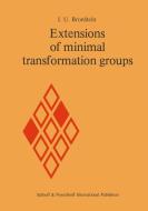 Extensions of Minimal Transformation Groups di I. U. Bronstein edito da Springer Netherlands