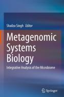 Metagenomic Systems Biology: Integrative Analysis of the Microbiome edito da SPRINGER NATURE