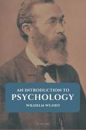 An introduction to psychology di Wilhelm Wundt edito da FV éditions