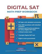 DIGITAL SAT MATH PREP WORKBOOK "Ace the Test with Confidence" di American Math Academy edito da DIGITAL SAT MATH PREP WORKBOOK "Ace the Test with