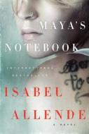 Maya's Notebook di Isabel Allende edito da HARPERCOLLINS