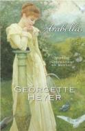 Arabella di Georgette Heyer edito da Cornerstone
