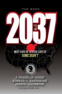 2037 di John Green edito da Lulu.com