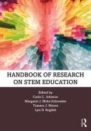 Handbook Of Research On Stem Education edito da Taylor & Francis Ltd