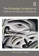 The Routledge Companion To Native American Literature edito da Taylor & Francis Ltd
