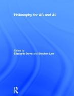 Philosophy for AS and A2 di Stephen Law edito da Taylor & Francis Ltd