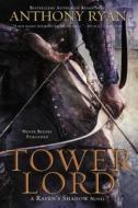 Tower Lord di Anthony Ryan edito da Ace Books