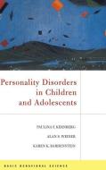 Personality Disorders In Children And Adolescents di Paulina F. Kernberg, Alan S. Weiner, Karen K. Bardenstein edito da INGRAM PUBLISHER SERVICES US