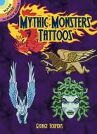 Mythic Monsters Tattoos di George Toufexis edito da DOVER PUBN INC