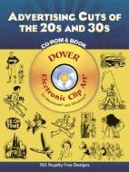 Advertising Cuts Of The 20s And 30s di Dover edito da Dover Publications Inc.