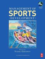 Management of Sports Development edito da Taylor & Francis Ltd