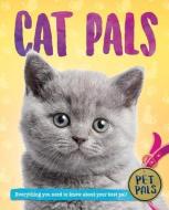 Cat Pals di Pat Jacobs edito da CRABTREE PUB