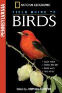 National Geographic Field Guide to Birds: Pennsylvania di Jonathan Alderfer edito da NATL GEOGRAPHIC SOC