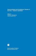 Resource-Based and Evolutionary Theories of the Firm edito da Springer US