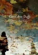 Carol Ann Duffy di Jane Dowson edito da Palgrave Macmillan
