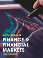 Finance and Financial Markets di Keith Pilbeam edito da Macmillan Education