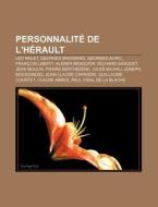 Personnalit De L'h Rault: L O Malet, Ge di Livres Groupe edito da Books LLC, Wiki Series