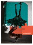 Fashion Thinking di Fiona Dieffenbacher edito da Bloomsbury Academic