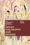 The Bloomsbury Research Handbook of Indian Philosophy and Gender edito da BLOOMSBURY ACADEMIC