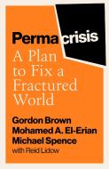 Changing The Equation di Gordon Brown, Michael Spence, Mohamed El-Erian edito da Simon & Schuster UK