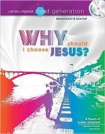 Why Should I Choose Jesus? edito da Tommy Nelson