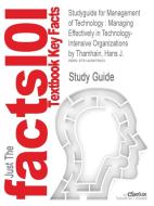 Studyguide For Management Of Technology di Cram101 Textbook Reviews edito da Cram101